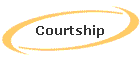 Courtship